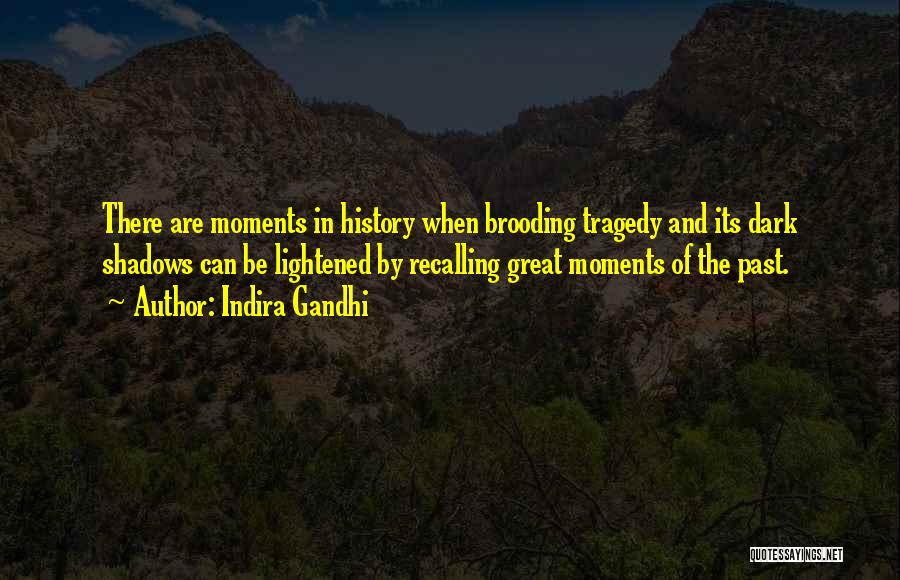 Indira Gandhi Quotes 1028084