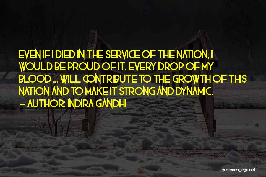 Indira Gandhi Quotes 1082756