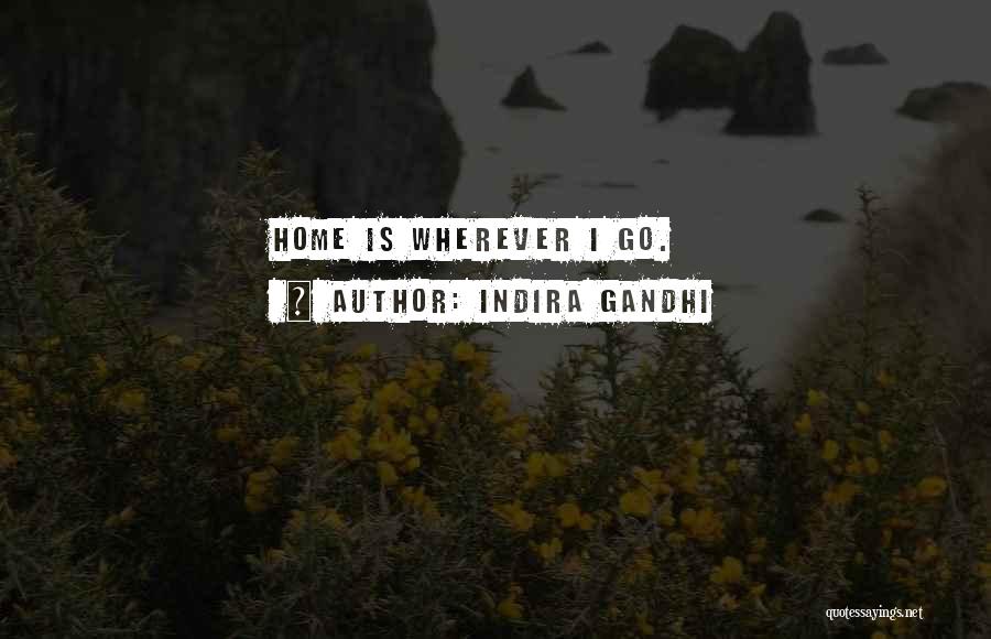 Indira Gandhi Quotes 1162231