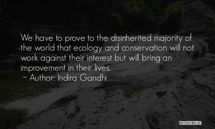 Indira Gandhi Quotes 164093