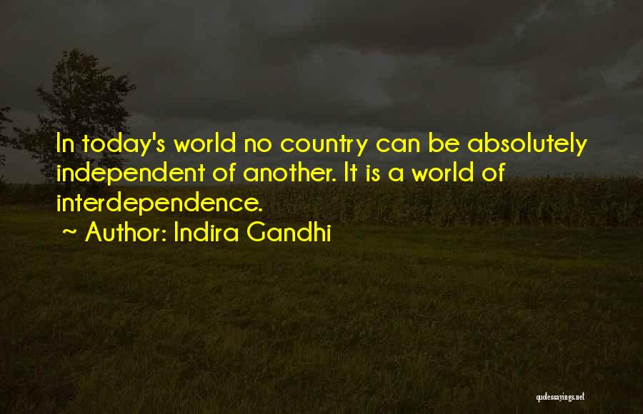 Indira Gandhi Quotes 1642446