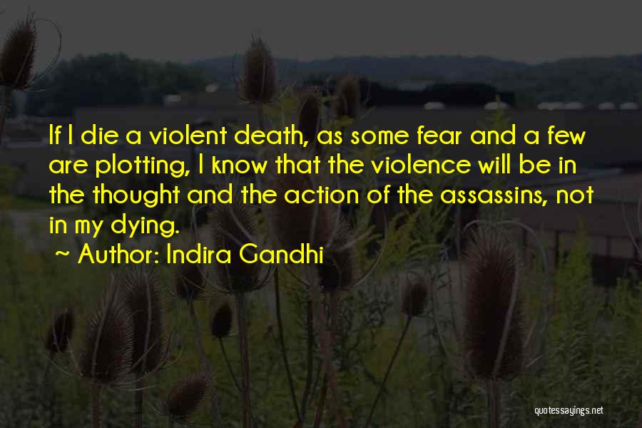 Indira Gandhi Quotes 1689176