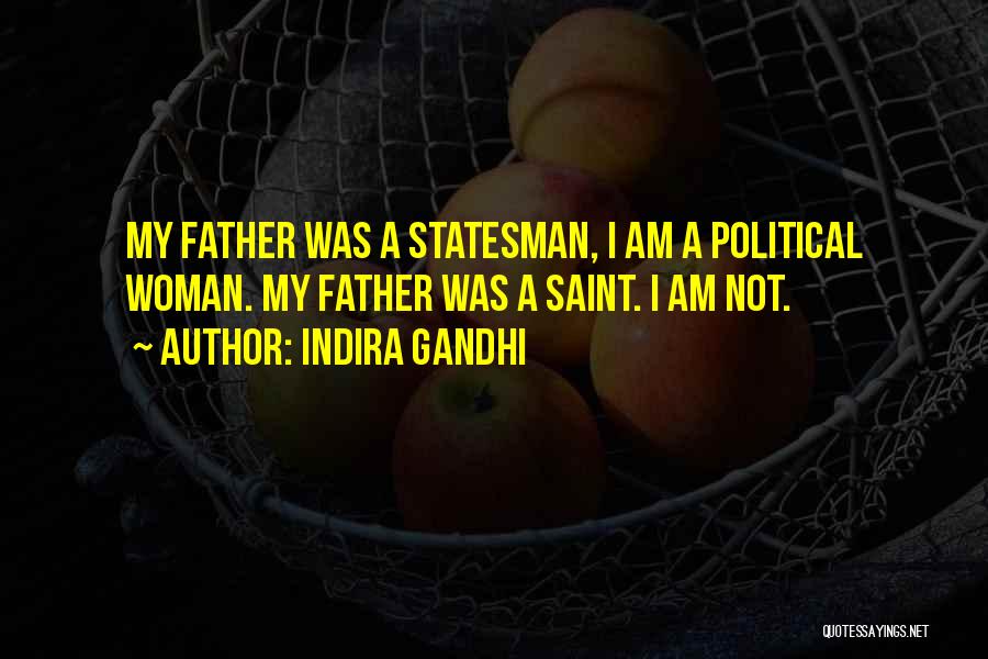 Indira Gandhi Quotes 549782