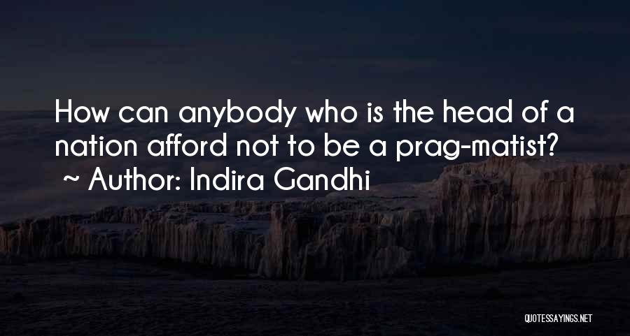 Indira Gandhi Quotes 549783