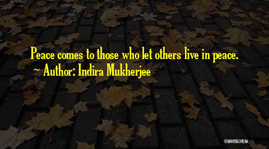 Indira Mukherjee Quotes 925528