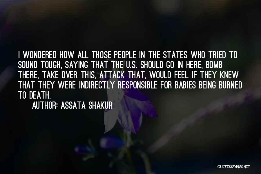 Indirectly Saying Quotes By Assata Shakur