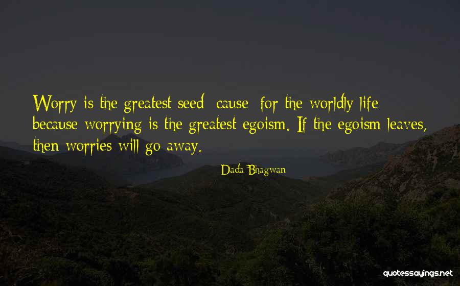 Indiscernibles Significado Quotes By Dada Bhagwan Indiscernibles Significado Quotes By Dada Bhagwan