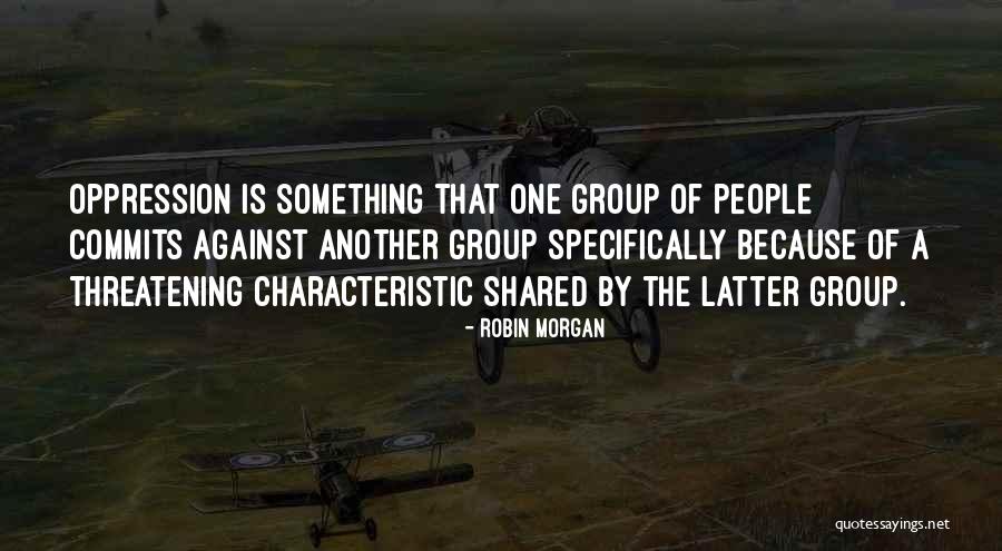 Indisciplina Na Quotes By Robin Morgan Indisciplina Na Quotes By Robin Morgan