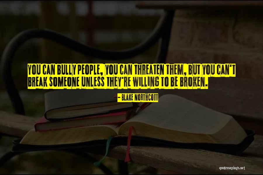 Indiscipline Cases Quotes By Blake Northcott Indiscipline Cases Quotes By Blake Northcott