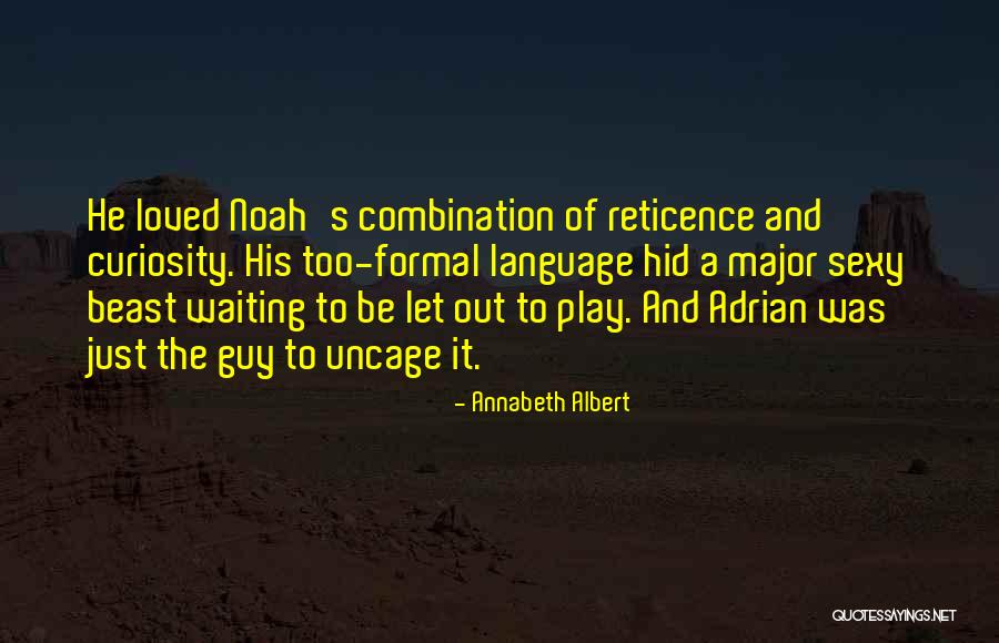 Indiscipline King Quotes By Annabeth Albert Indiscipline King Quotes By Annabeth Albert
