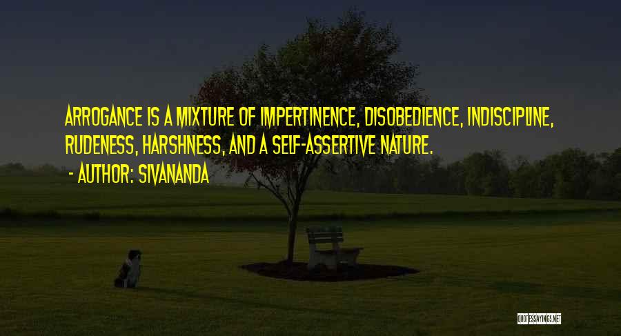 Indiscipline Quotes By Sivananda