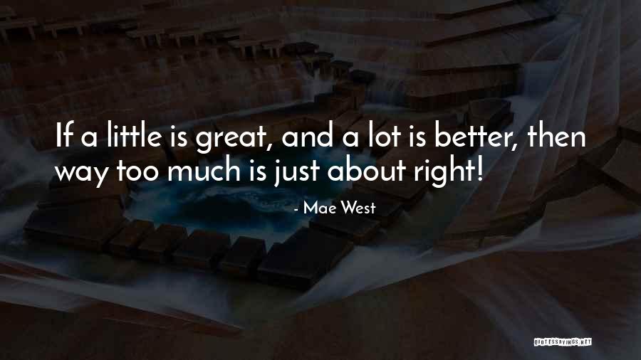 Indiscretas Quotes By Mae West Indiscretas Quotes By Mae West
