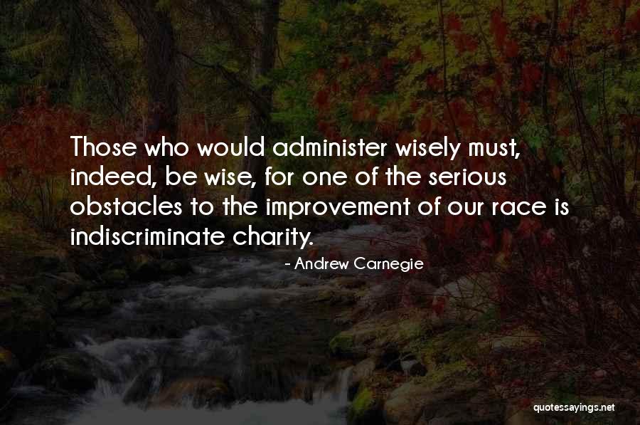 Indiscriminate Quotes By Andrew Carnegie