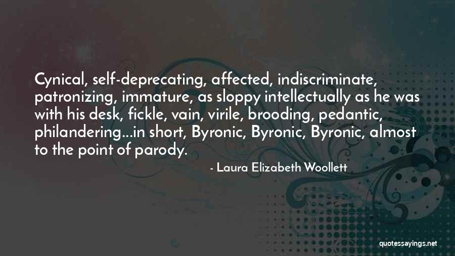 Indiscriminate Quotes By Laura Elizabeth Woollett