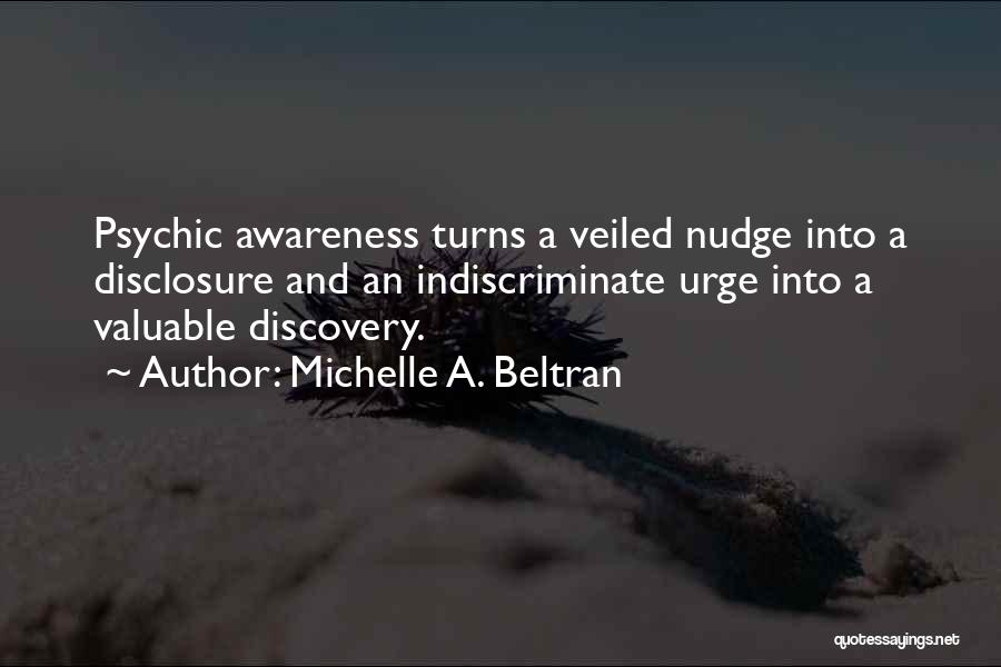 Indiscriminate Quotes By Michelle A. Beltran