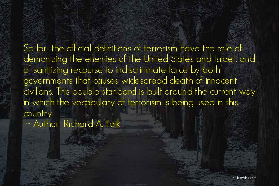 Indiscriminate Quotes By Richard A. Falk