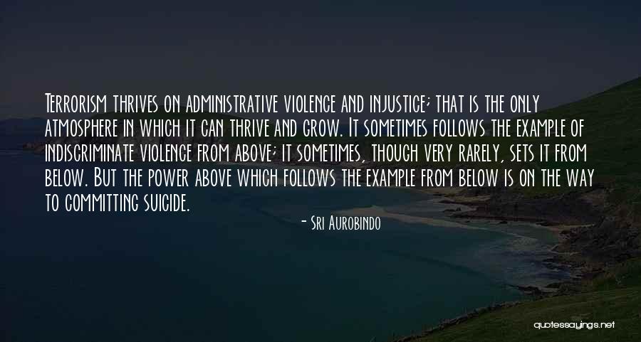 Indiscriminate Quotes By Sri Aurobindo