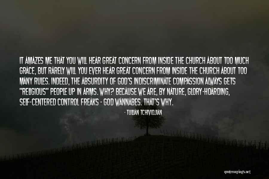 Indiscriminate Quotes By Tullian Tchividjian