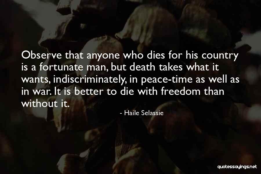 Indiscriminately Quotes By Haile Selassie