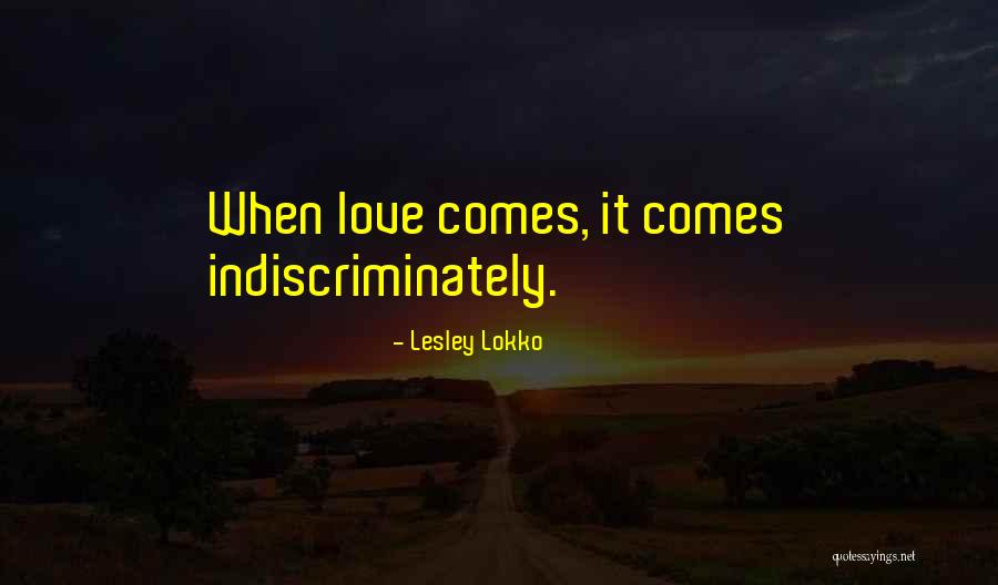 Indiscriminately Quotes By Lesley Lokko