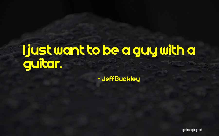 Indiscutiblemente Quotes By Jeff Buckley Indiscutiblemente Quotes By Jeff Buckley
