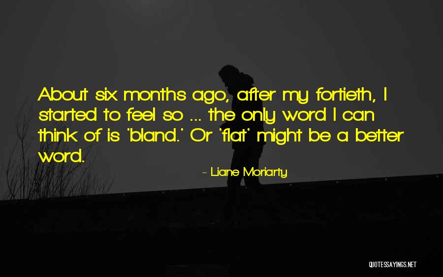 Indispensabili Flausati Quotes By Liane Moriarty Indispensabili Flausati Quotes By Liane Moriarty