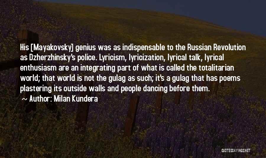 Indispensable Quotes By Milan Kundera