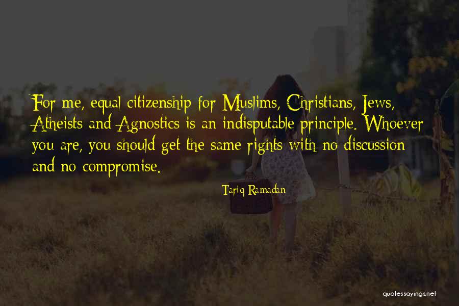 Indisputable Quotes By Tariq Ramadan