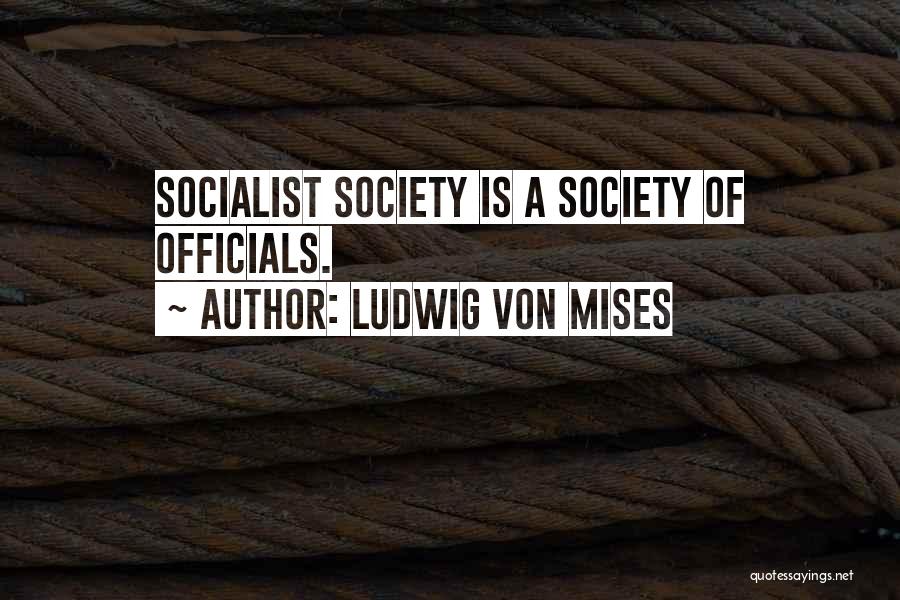 Indissociable Synonyme Quotes By Ludwig Von Mises