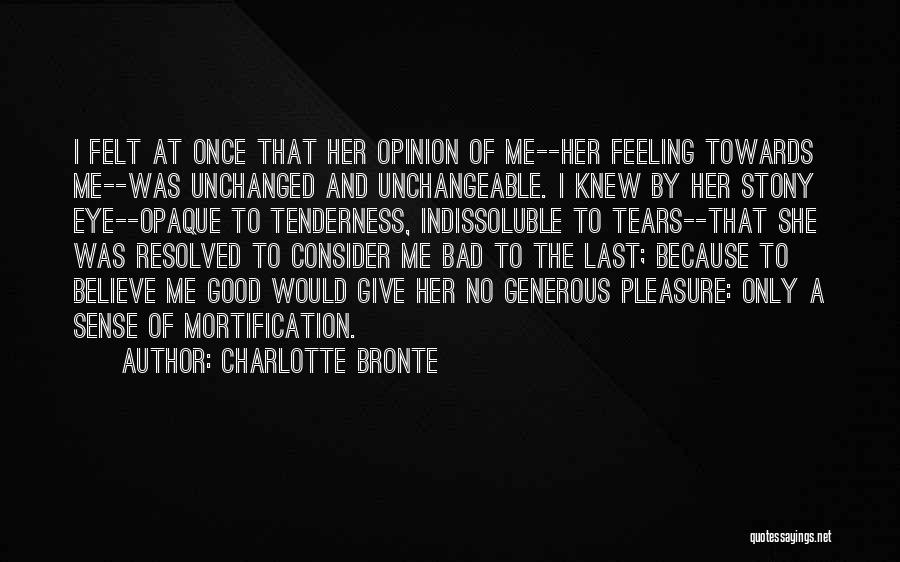 Indissoluble Quotes By Charlotte Bronte