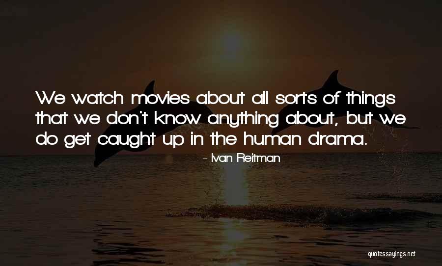 Indissoluble Synonyms Quotes By Ivan Reitman Indissoluble Synonyms Quotes By Ivan Reitman