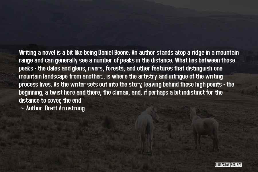 Indistinct Quotes By Brett Armstrong