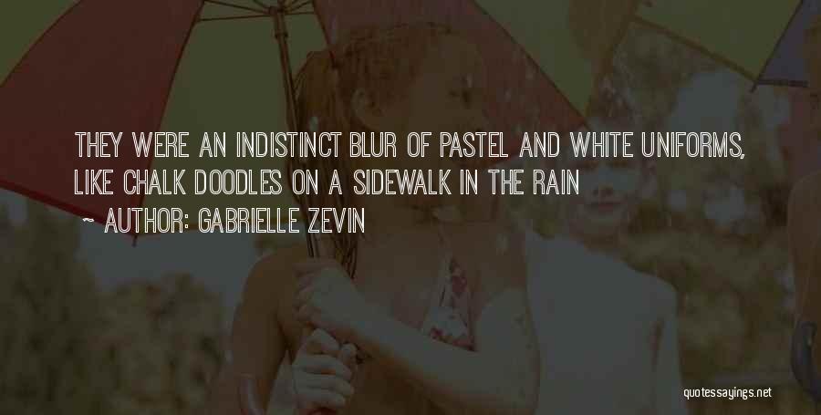 Indistinct Quotes By Gabrielle Zevin