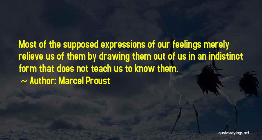 Indistinct Quotes By Marcel Proust