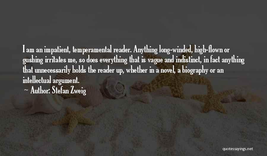 Indistinct Quotes By Stefan Zweig