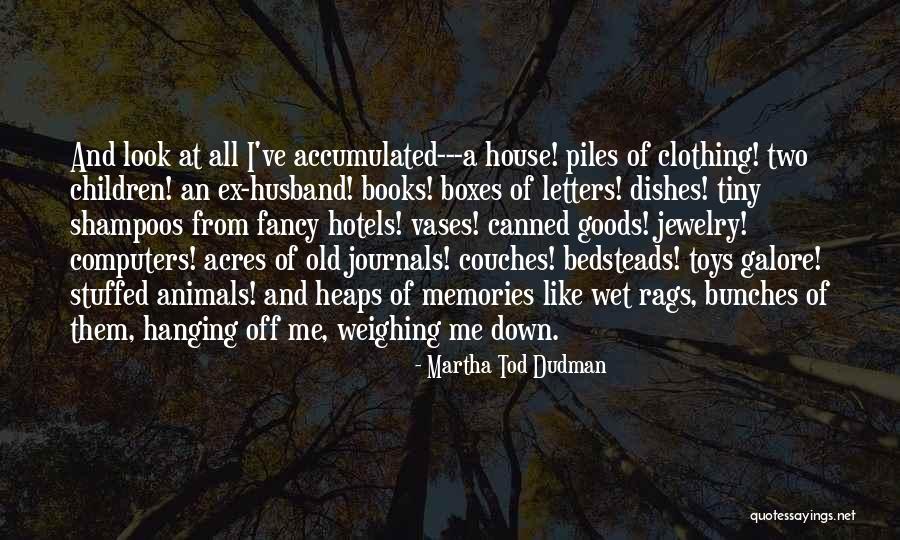 Indistuinguishable Quotes By Martha Tod Dudman Indistuinguishable Quotes By Martha Tod Dudman
