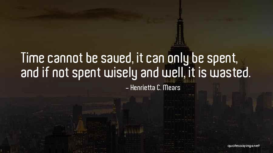 Indital Usa Quotes By Henrietta C. Mears