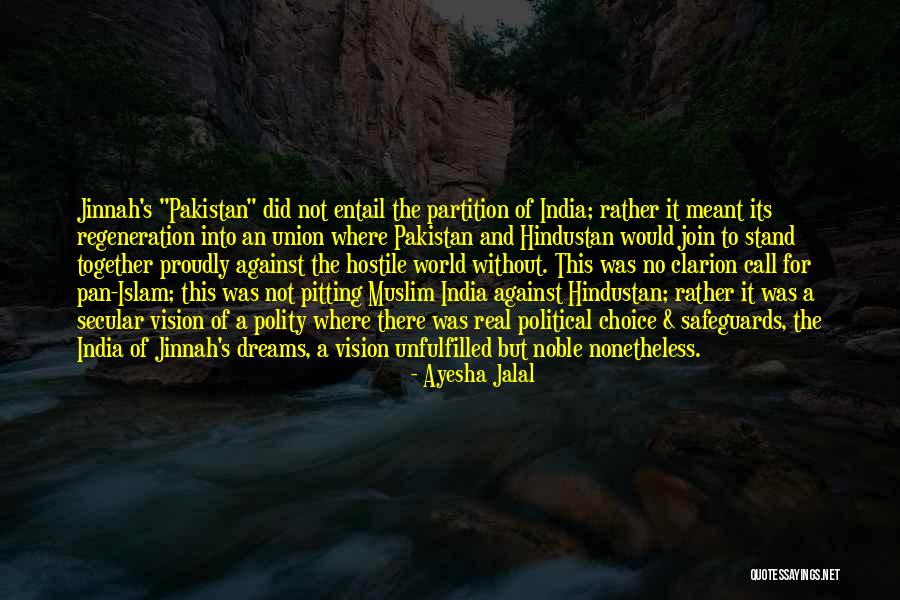Indite Quotes By Ayesha Jalal Indite Quotes By Ayesha Jalal