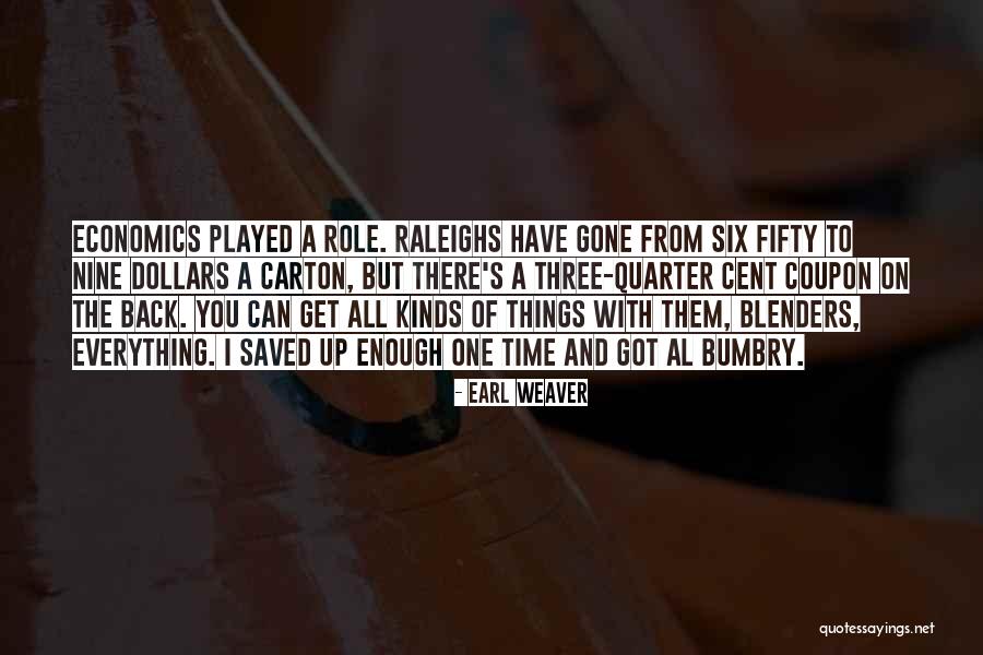 Individends Quotes By Earl Weaver Individends Quotes By Earl Weaver