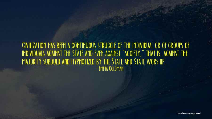 Individual And Society Quotes By Emma Goldman Individual And Society Quotes By Emma Goldman