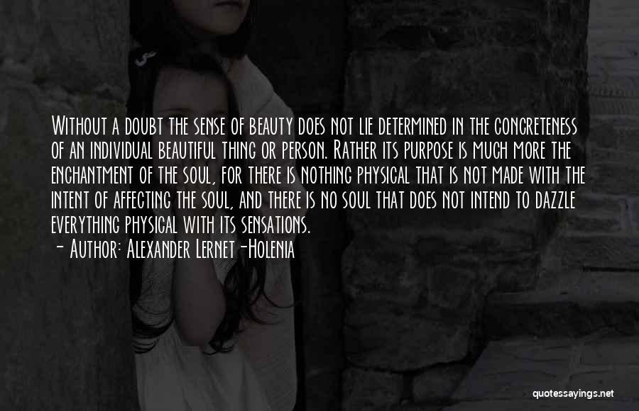 Individual Beauty Quotes By Alexander Lernet-Holenia