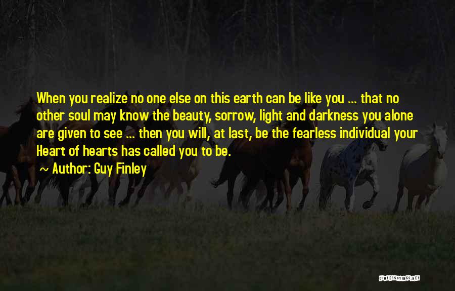 Individual Beauty Quotes By Guy Finley