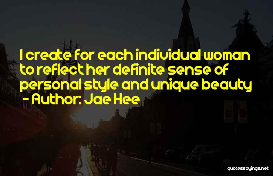 Individual Beauty Quotes By Jae Hee