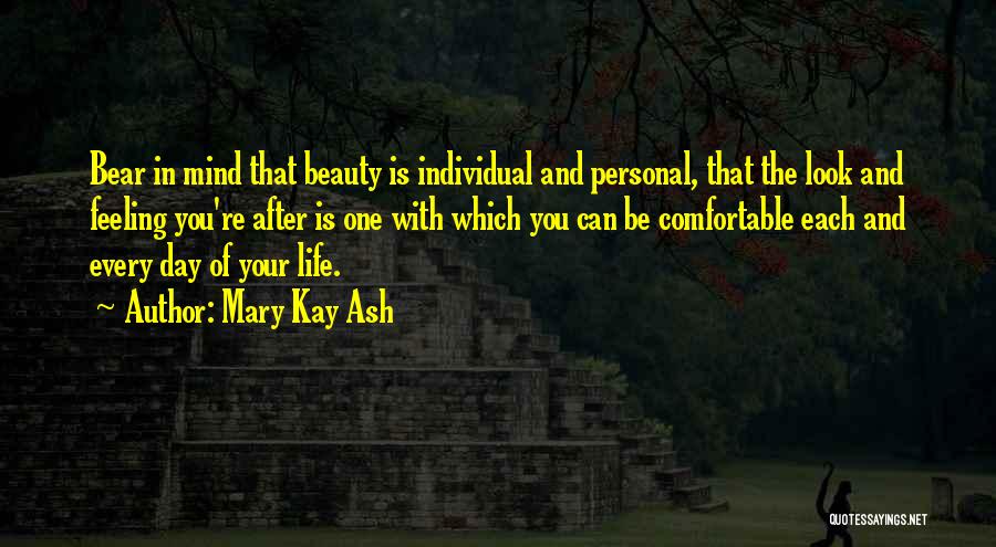 Individual Beauty Quotes By Mary Kay Ash