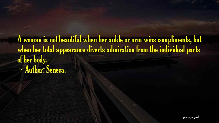 Individual Beauty Quotes By Seneca.