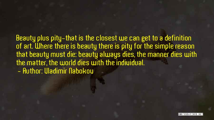 Individual Beauty Quotes By Vladimir Nabokov