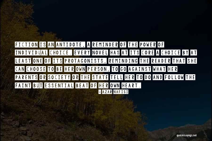 Individual Choice Quotes By Azar Nafisi Individual Choice Quotes By Azar Nafisi