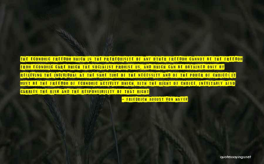 Individual Choice Quotes By Friedrich August Von Hayek Individual Choice Quotes By Friedrich August Von Hayek