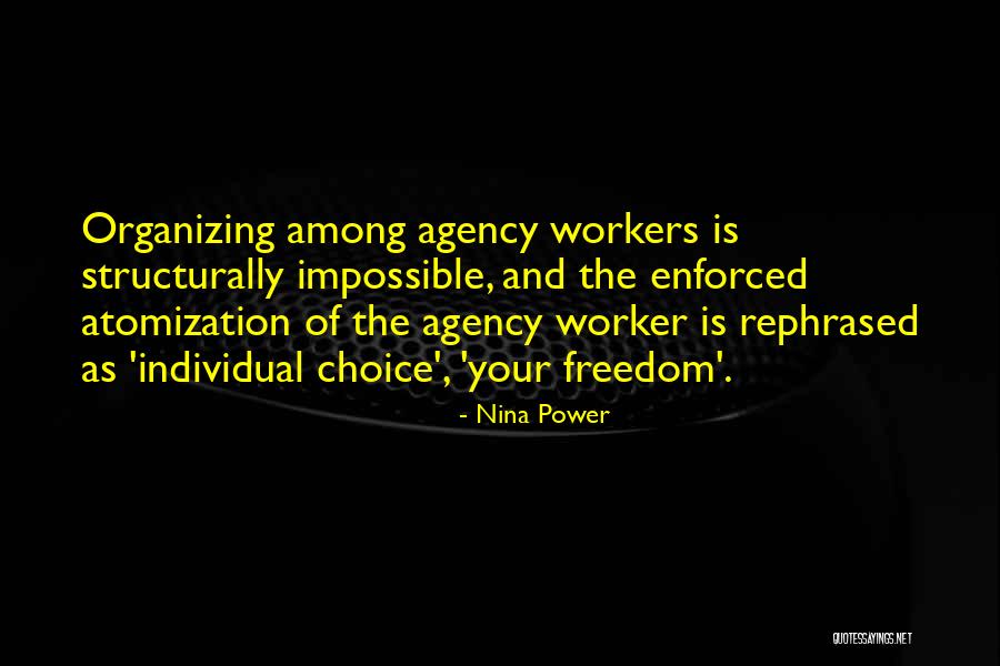 Individual Choice Quotes By Nina Power Individual Choice Quotes By Nina Power