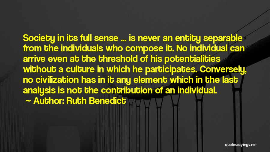 Individual Contribution Quotes By Ruth Benedict